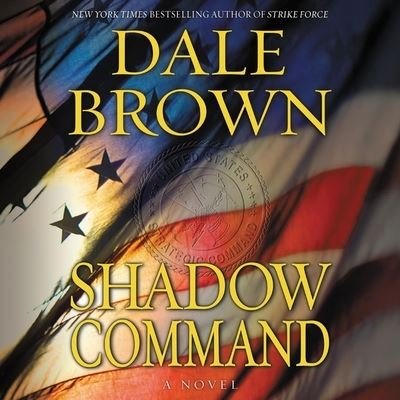 Cover for Dale Brown · Shadow Command (CD) (2020)