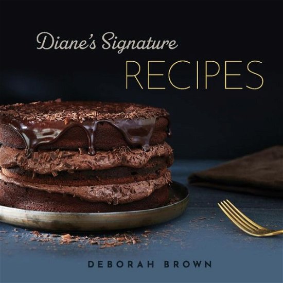 Diane's Signature Recipes - Deborah Brown - Books - BookBaby - 9781098374563 - July 9, 2021