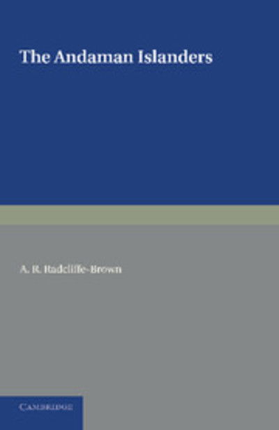 Cover for A. R. Radcliffe-Brown · The Andaman Islanders (Paperback Book) (2013)