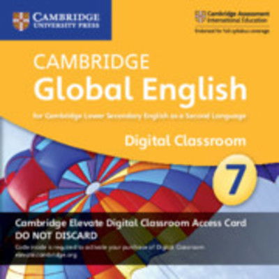 Cover for Christopher Barker · Cambridge Global English Stage 7 Cambridge Elevate Digital Classroom Access Card (1 Year): For Cambridge Lower Secondary English as a Second Language (N/A) [New edition] (2018)