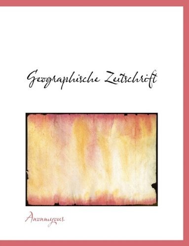 Cover for Anonmyous · Geographische Zeitschrift (Paperback Book) [Large type / large print edition] (2009)