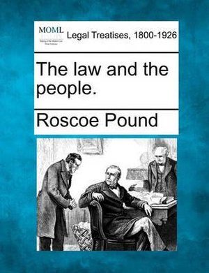 Cover for Roscoe Pound · The Law and the People. (Pocketbok) (2010)