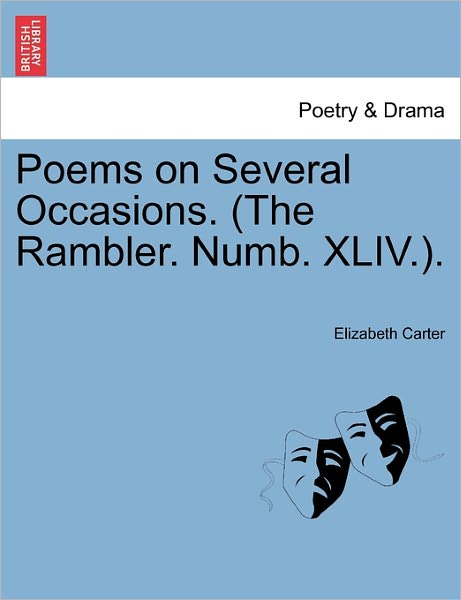 Cover for Elizabeth Carter · Poems on Several Occasions. (The Rambler. Numb. Xliv.). (Paperback Book) (2011)