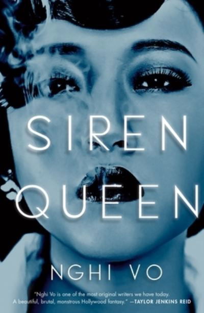 Siren Queen - Nghi Vo - Livros - Tor Publishing Group - 9781250820563 - 30 de maio de 2023