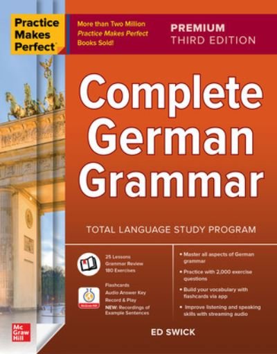 Cover for Ed Swick · Practice Makes Perfect: Complete German Grammar, Premium Third Edition (Paperback Bog) (2023)