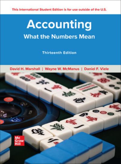 Accounting: What the Numbers Mean ISE - David Marshall - Books - McGraw-Hill Education - 9781265051563 - April 29, 2022