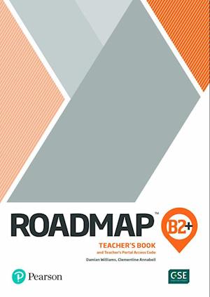 Cover for Damian Williams · Roadmap B2+ Teacher's Book with Digital Resources and Assessment Package (Book) (2025)