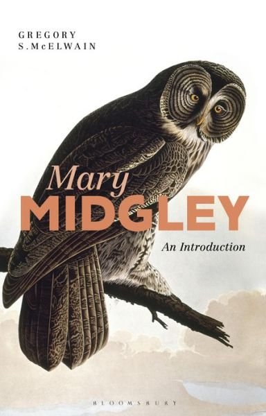 Cover for McElwain, Gregory (The College of Idaho, USA) · Mary Midgley: An Introduction (Paperback Book) (2019)