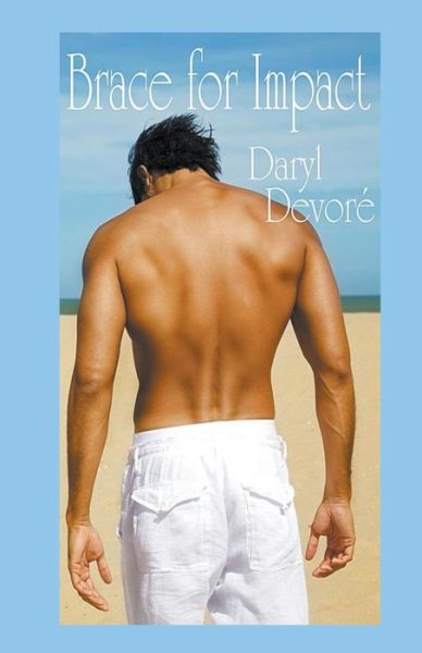 Brace for Impact - Daryl DeVore - Livros - Draft2digital - 9781393745563 - 14 de julho de 2020