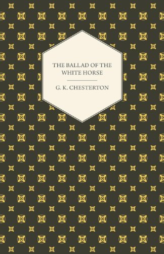 Cover for G. K. Chesterton · The Ballad of the White Horse (Pocketbok) (2008)