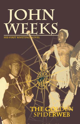 Cover for John Weeks · The Golden Spiderweb (Paperback Book) (2006)