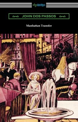 Cover for John Dos Passos · Manhattan Transfer (Pocketbok) (2021)