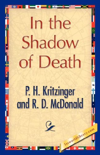 Cover for P. H. Kritzinger and R. D. Mcdonald · In the Shadow of Death (Paperback Book) (2007)