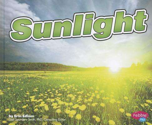 Cover for Erin Edison · Sunlight (Weather Basics) (Hardcover Book) (2011)