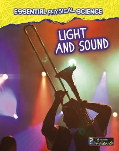 Cover for Louise Spilsbury · Light and Sound (Book) (2013)