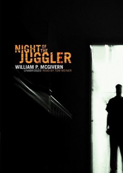 Cover for William P. McGivern · Night of the Juggler (MP3-CD) [MP3 Una edition] (2007)