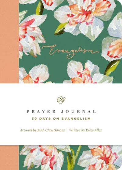 Cover for Erika Allen · ESV Prayer Journal: 30 Days on Evangelism (Paperback) (Paperback Book) (2023)