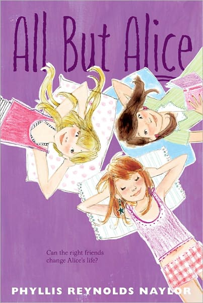 Cover for Phyllis Reynolds Naylor · All but Alice (Paperback Bog) (2011)