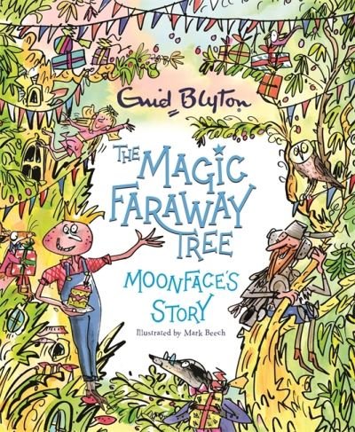 Cover for Enid Blyton · The Magic Faraway Tree: Moonface's Story - The Magic Faraway Tree (Paperback Bog) (2022)