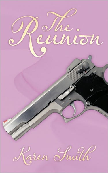 Cover for Karen Smith · The Reunion (Paperback Book) (2011)