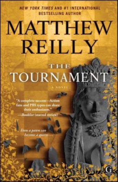 The Tournament - Matthew Reilly - Kirjat - Gallery Books - 9781476749563 - tiistai 29. maaliskuuta 2016