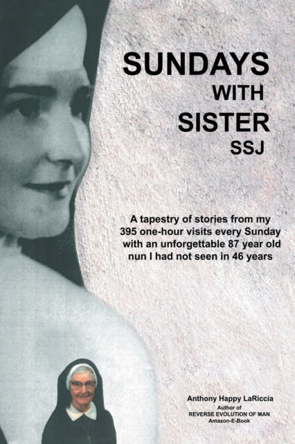 Cover for Anthony Happy Lariccia · Sundays with Sister Ssj (Paperback Book) (2020)