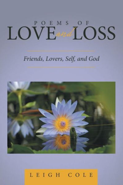 Cover for Leigh Cole · Poems of Love and Loss (Paperback Book) (2015)