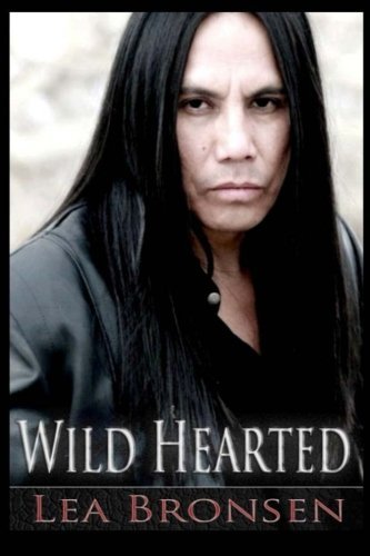 Cover for Lea Bronsen · Wild Hearted (Paperback Bog) (2013)