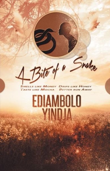 Cover for Ediambolo Yindja · A Bite of a Snake (Paperback Bog) (2014)