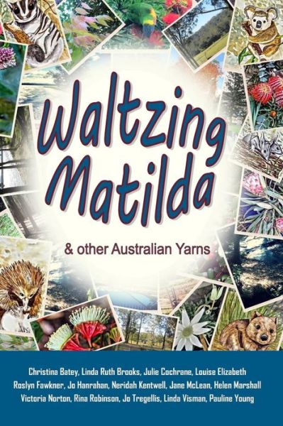 Cover for Linda Ruth Brooks · Waltzing Matilda and Other Australian Yarns (Paperback Book) (2014)