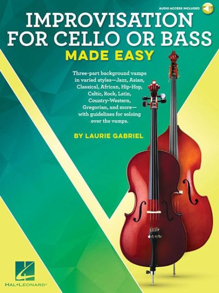 Cover for Laurie Gabriel · Laurie Gabriel: Improvisation For Cello Or Bass Made Easy (Paperback Book) (2017)