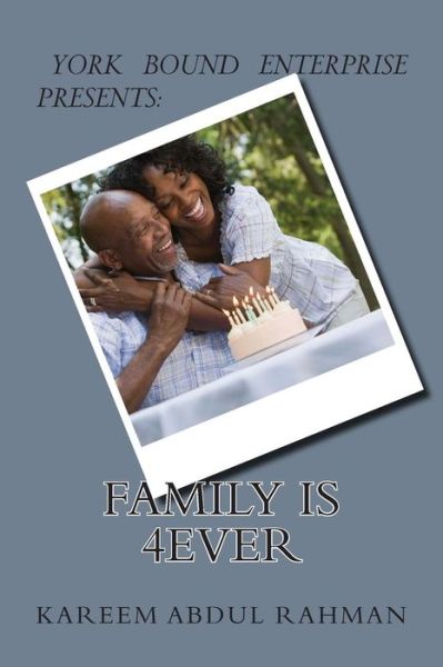 Cover for Kareem Abdul Rahman · Family Is 4ever (Paperback Book) (2014)