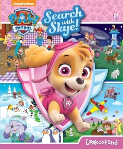 Nickelodeon Paw Patrol - Search with Skye - Look and Find Activity Book - PI Kids - Emily Skwish - Books - Phoenix International Publications, Inc. - 9781503737563 - August 7, 2018