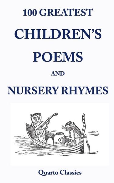 Cover for Richard Happer · 100 Greatest Children's Poems and Nursery Rhymes: Classic Poems for Children from the World's Best-loved Authors (Paperback Book) (2015)