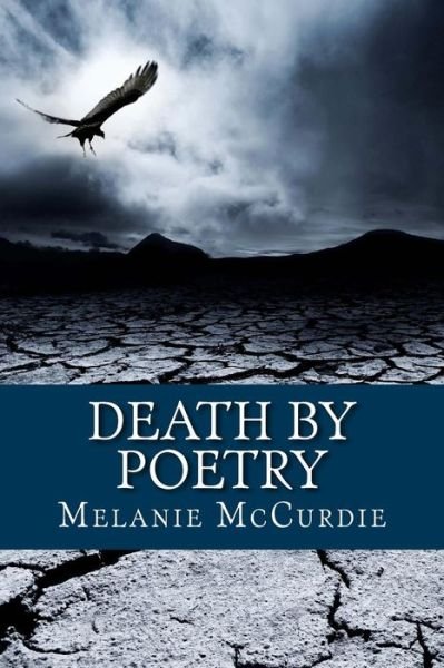 Cover for Melanie Mccurdie · Death by Poetry (Paperback Book) (2015)