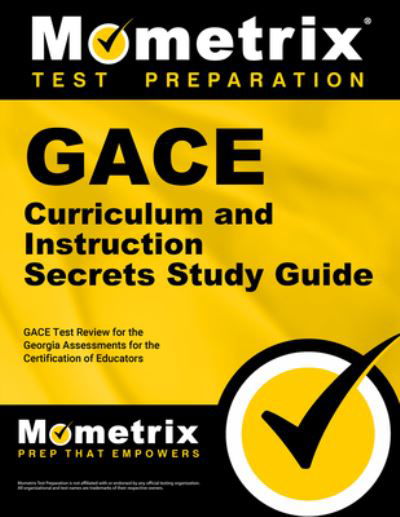 Cover for Gace Exam Secrets Test Prep · Gace Curriculum and Instruction Secrets Study Guide (Taschenbuch) (2023)