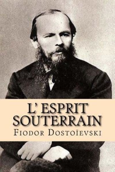 Cover for Ely-Halperine Kaminsky (1858-1936) · L' esprit souterrain (Pocketbok) (2015)
