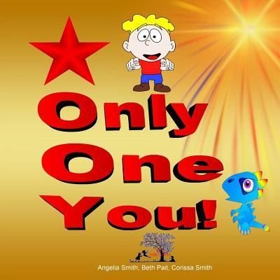 Cover for Angelia Smith · Only One You (Paperback Book) (2018)