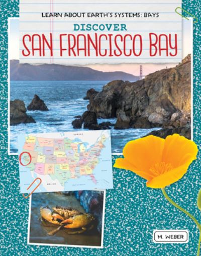 Cover for M Weber · Discover San Francisco Bay (Hardcover Book) (2020)