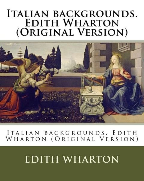 Cover for Edith Wharton · Italian backgrounds. Edith Wharton (Paperback Book) [Original edition] (2016)