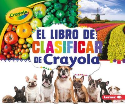 Cover for Jodie Shepherd · El Libro de Clasificar de Crayola (R) (the Crayola (R) Sorting Book) (Paperback Book) (2018)