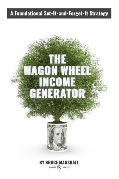 Cover for Bruce Marshall · Wagon Wheel Income Generator (Paperback Book) (2017)