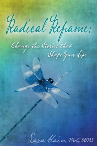 Cover for Mpas Lara Kain · Radical Reframe (Pocketbok) (2017)