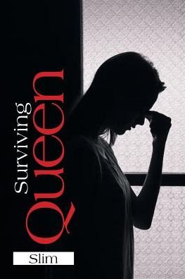 Cover for Slim · Surviving Queen (Paperback Book) (2017)