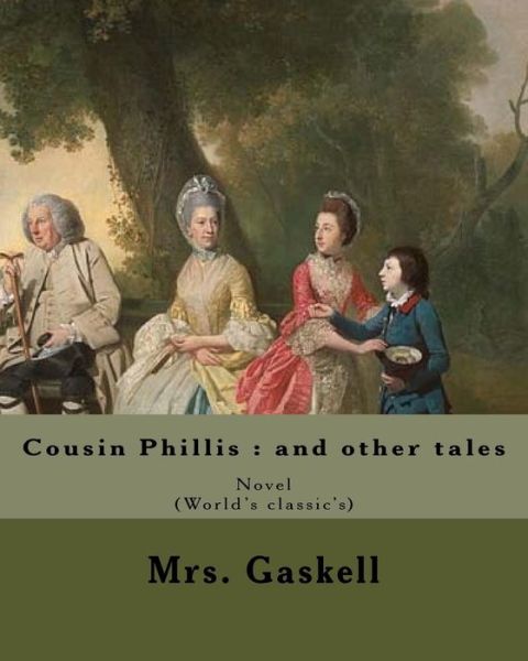 Cover for Mrs Gaskell · Cousin Phillis (Paperback Book) (2017)