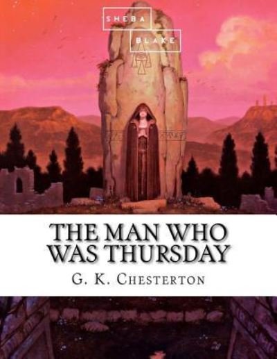 Cover for Sheba Blake · The Man Who Was Thursday (Taschenbuch) (2017)