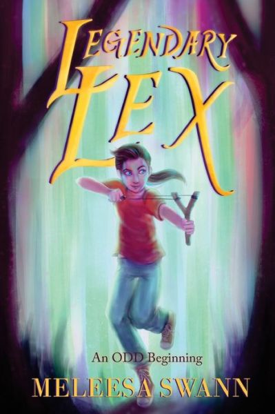 Cover for Meleesa Swann · Legendary Lex (Paperback Book) (2017)