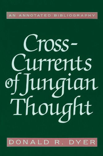 Cover for Donald Dyer · Cross-currents of Jungian Thought (Taschenbuch) (2001)