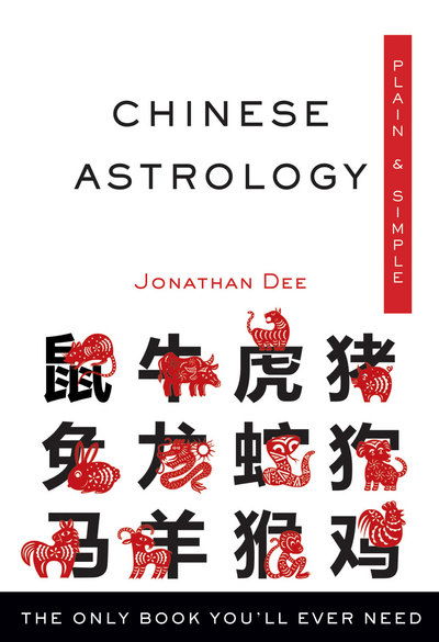 Cover for Jonathan Dee · Chinese astrology (Book) (2017)