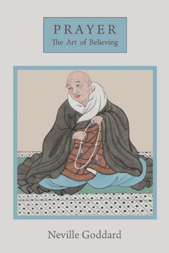 Cover for Neville Goddard · Prayer: The Art of Believing (Paperback Book) (2009)